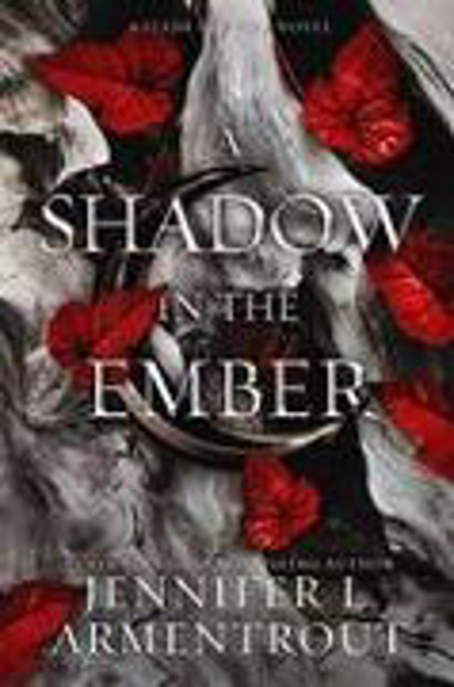 Bild zu A Shadow in the Ember von Armentrout, Jennifer L.