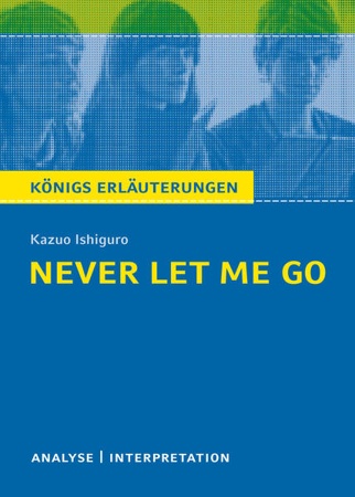 Bild zu Never Let Me Go von Kazuo Ishiguro von Ishiguro, Kazuo 