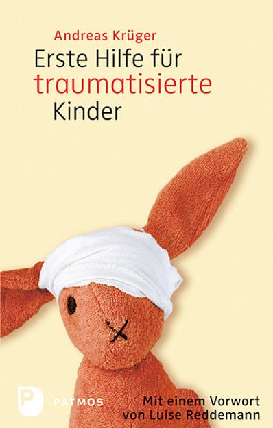 Bild zu Erste Hilfe für traumatisierte Kinder von Krüger, Andreas