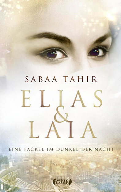 Bild zu Elias & Laia - Eine Fackel im Dunkel der Nacht von Tahir, Sabaa 