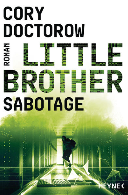 Bild zu Little Brother - Sabotage von Doctorow, Cory 