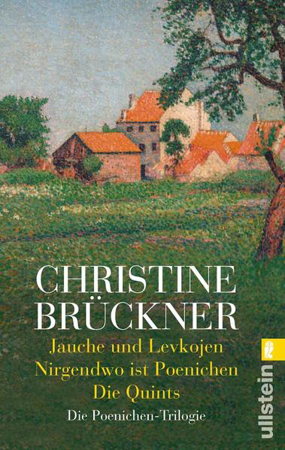 Bild zu Jauche und Levkojen / Nirgendwo ist Poenichen / Die Quints von Brückner, Christine