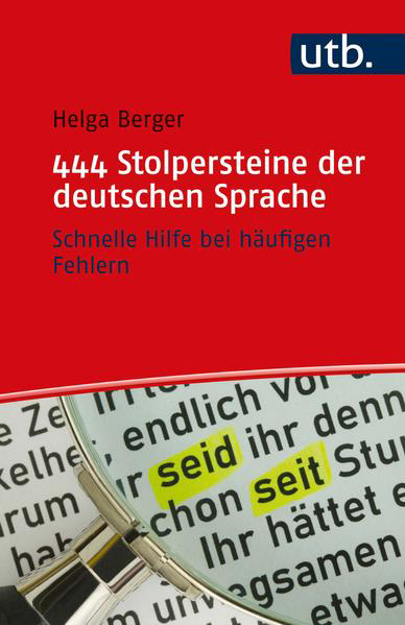 Bild zu 444 Stolpersteine der deutschen Sprache von Berger, Helga