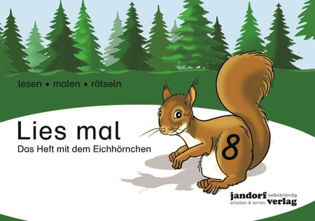 Bild zu Lies mal 8 - Das Heft mit dem Eichhörnchen von Wachendorf, Anja 