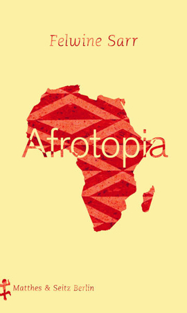 Bild zu Afrotopia von Sarr, Felwine 