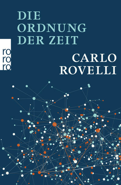 Bild zu Die Ordnung der Zeit von Rovelli, Carlo 