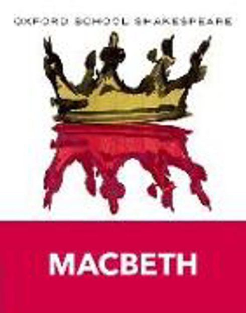 Bild zu Oxford School Shakespeare: Macbeth von Shakespeare, William 