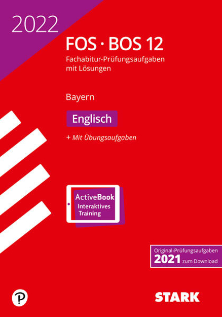 Bild zu STARK Abiturprüfung FOS/BOS Bayern 2022 - Englisch 12. Klasse