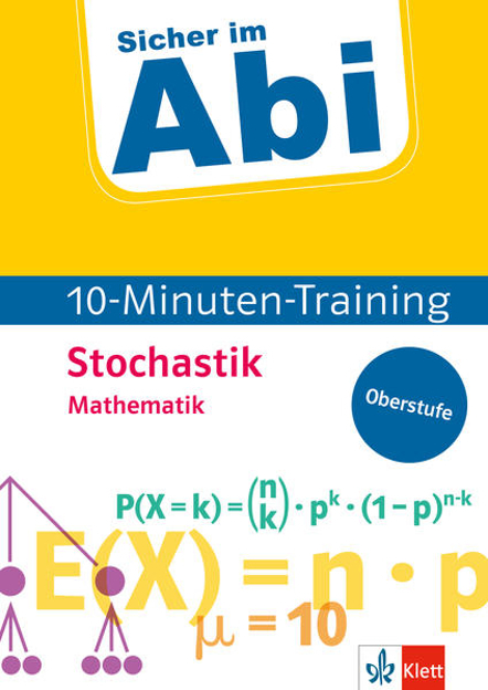 Bild zu Sicher im Abi 10-Minuten-Training Mathematik Stochastik