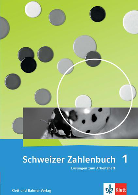 Bild zu Schweizer Zahlenbuch 1 / Schweizer Zahlenbuch 1 - Ausgabe ab 2017