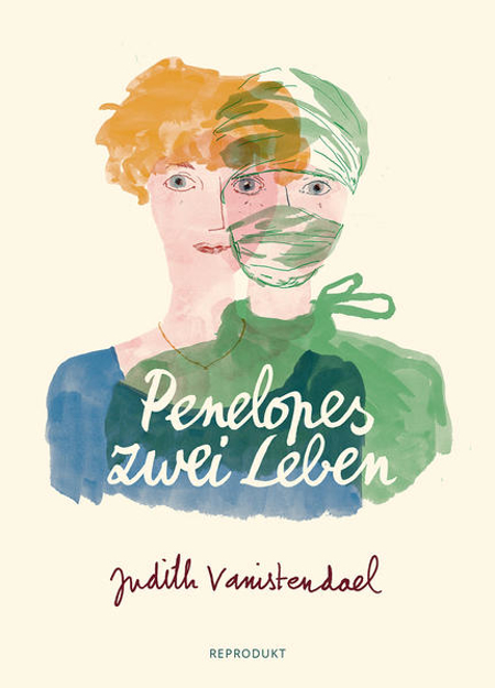 Bild zu Penelopes zwei Leben von Vanistendael, Judith 