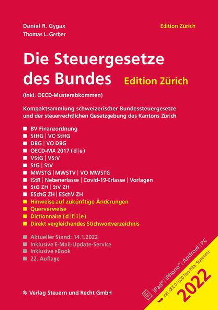 Bild zu Die Steuergesetze des Bundes - Edition Zürich 2022 von Gygax, Daniel R. 