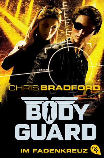 Bild zu Bodyguard - Im Fadenkreuz von Bradford, Chris 