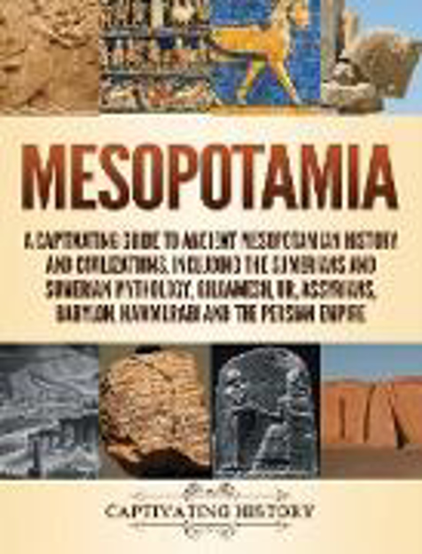 Bild zu Mesopotamia von History, Captivating