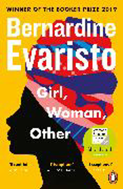 Bild zu Girl, Woman, Other von Evaristo, Bernardine