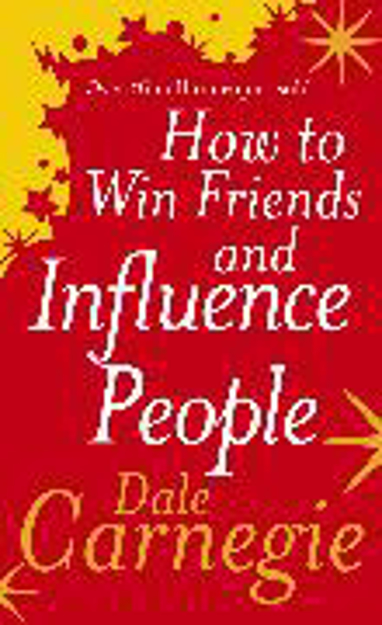 Bild zu How to Win Friends and Influence People von Carnegie, Dale