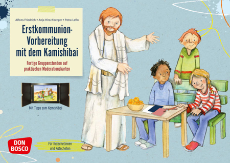 Bild zu Erstkommunion-Vorbereitung mit dem Kamishibai von Friedrich, Alfons 