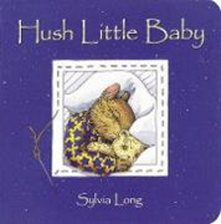 Bild zu Hush Little Baby von Long, Sylvia