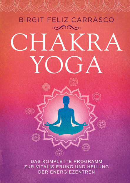Bild zu Chakra-Yoga von Carrasco, Birgit Feliz