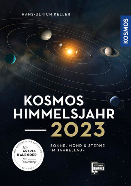 Bild zu Kosmos Himmelsjahr 2023 von Keller, Hans-Ulrich