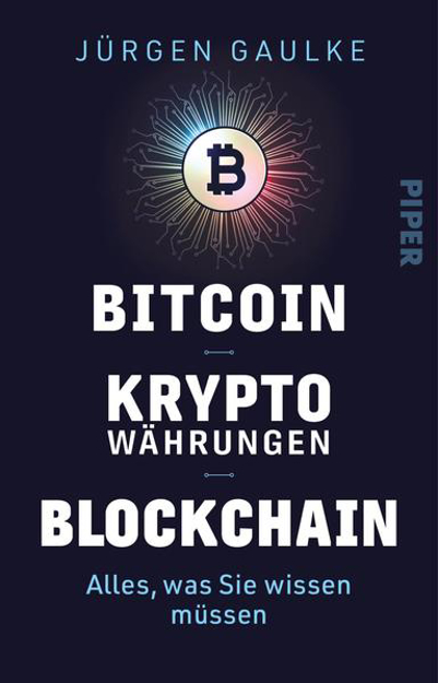 Bild zu Bitcoin - Kryptowährungen - Blockchain von Gaulke, Jürgen