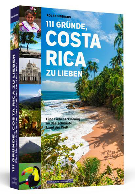 Bild zu 111 Gründe, Costa Rica zu lieben von Berens, Roland