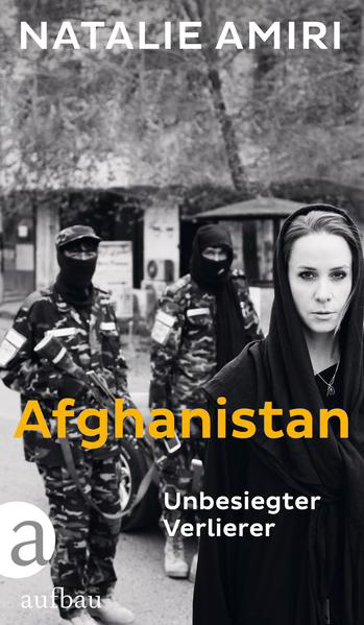 Bild zu Afghanistan von Amiri, Natalie