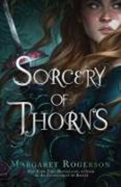 Bild zu Sorcery of Thorns von Rogerson, Margaret