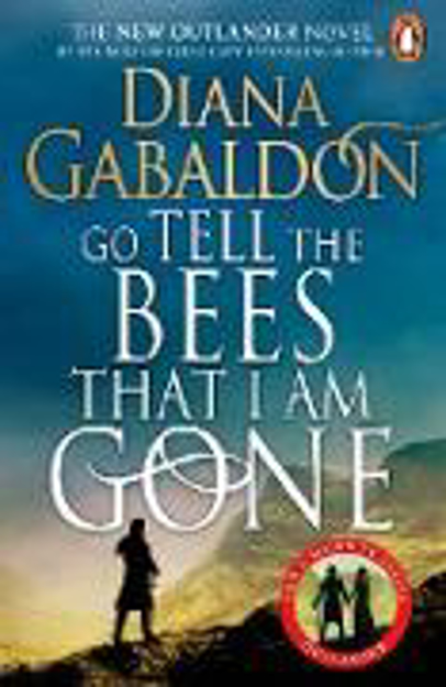 Bild zu Go Tell the Bees that I am Gone (eBook) von Gabaldon, Diana