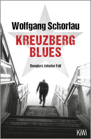 Bild zu Kreuzberg Blues von Schorlau, Wolfgang