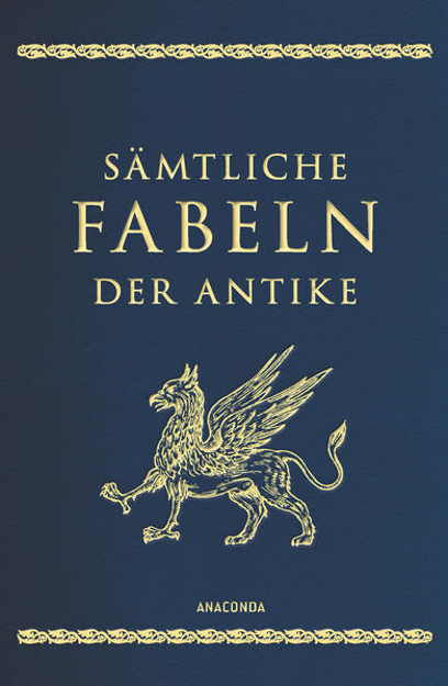 Bild von Sämtliche Fabeln der Antike von Irmscher, Johannes (Hrsg.)