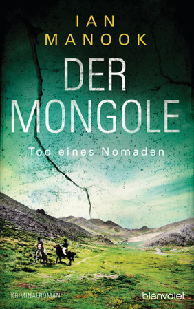 Bild zu Der Mongole - Tod eines Nomaden von Manook, Ian 