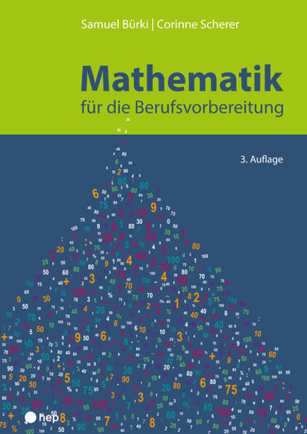 Bild von Mathematik für die Berufsvorbereitung (Neuauflage) von Bürki, Samuel 