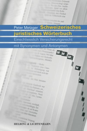 Bild zu Schweizerisches juristisches Wörterbuch von Metzger, Peter