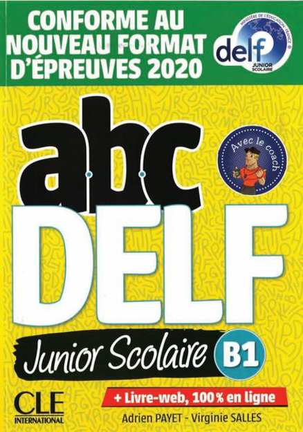 Bild von abc DELF junior scolaire B1 von Payet, Adrien 