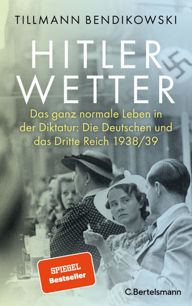 Bild von Hitlerwetter von Bendikowski, Tillmann