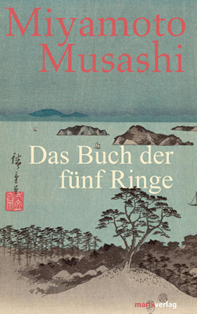 Bild zu Das Buch der fünf Ringe von Musashi, Miyamoto 
