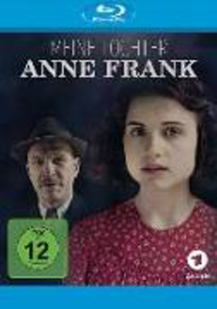 Bild zu Meine Tochter Anne Frank von Ley, Raymond (Reg.) 