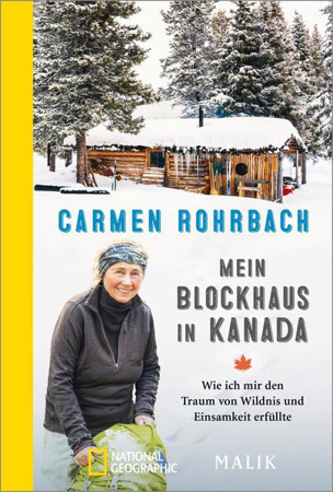Bild zu Mein Blockhaus in Kanada von Rohrbach, Carmen