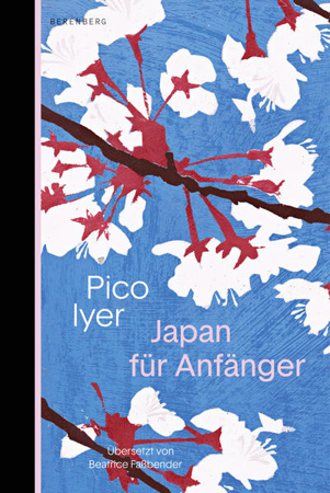 Bild zu Japan für Anfänger von Iyer, Pico 