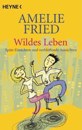 Bild zu Wildes Leben (eBook) von Fried, Amelie
