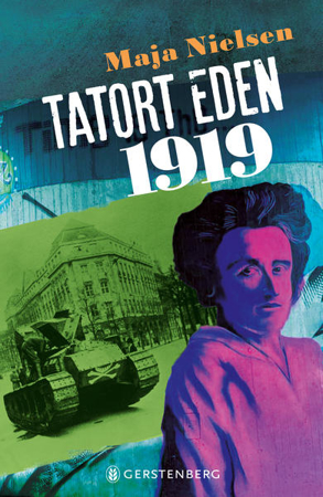 Bild zu Tatort Eden 1919 von Nielsen, Maja