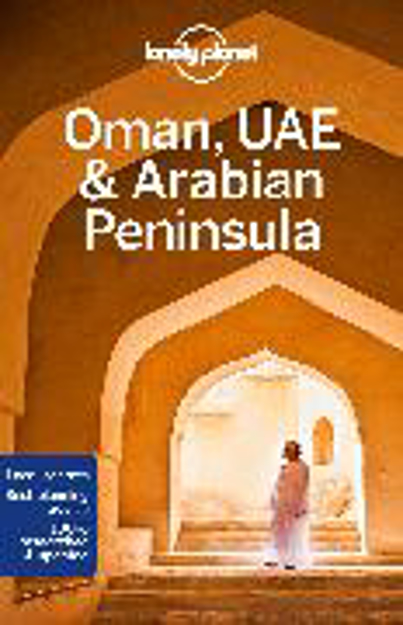 Bild zu Lonely Planet Oman, UAE & Arabian Peninsula von Keith, Lauren 