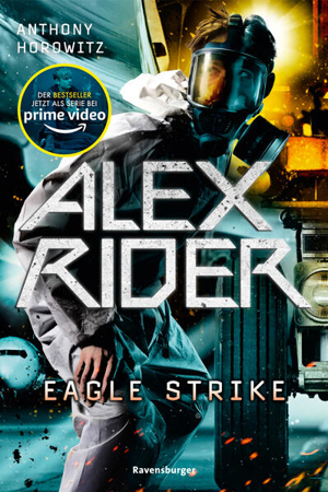 Bild zu Alex Rider, Band 4: Eagle Strike (Geheimagenten-Bestseller aus England ab 12 Jahre) von Horowitz, Anthony 