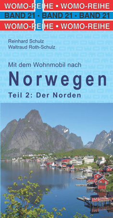 Bild zu Mit dem Wohnmobil nach Norwegen. Teil 2: Der Norden von Schulz, Reinhard 