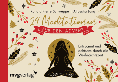 Bild zu 24 Meditationen für den Advent von Schweppe, Ronald Pierre 