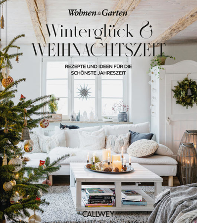 Bild zu Winterglück & Weihnachtszeit von Wohnen & Garten (Hrsg.)