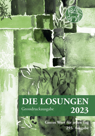 Bild zu Losungen Schweiz 2023 / Die Losungen 2023 von Herrnhuter Brüdergemeine (Hrsg.)