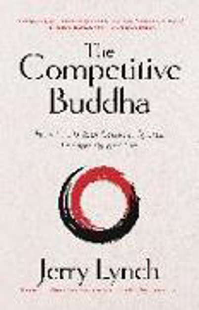 Bild zu The Competitive Buddha von Lynch, Jerry 