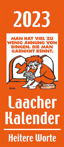 Bild von Laacher Kalender Heitere Worte 2023 von Heinen, Beate (Illustr.)